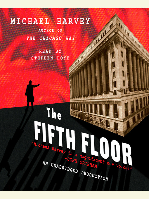 Title details for The Fifth Floor by Michael Harvey - Available